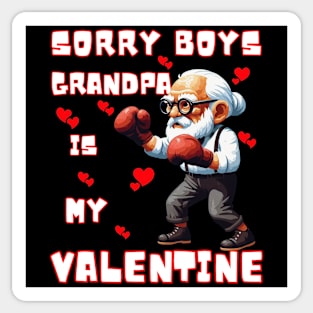 Sorry Boys Grandpa Is My Valentine Funny Gift Sticker